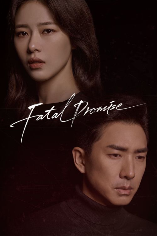 دانلود سریال کره ای Fatal Promise 2020